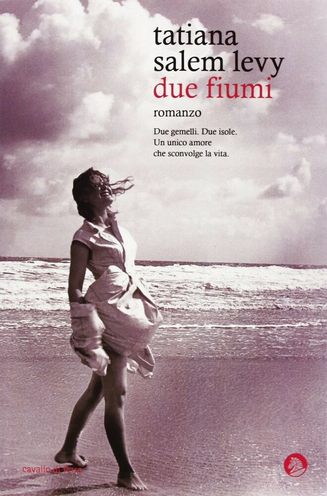 Due Fiumi - Tatiana Salem Levy