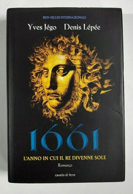 1661- L'anno in cui il re divenne Sole