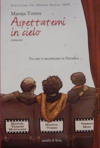 Aspettatemi in cielo